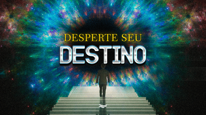 Desperte Seu Destino